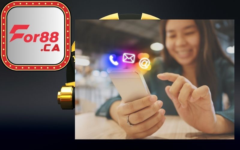 Cách Liên Hệ Với Nhà Cái For88